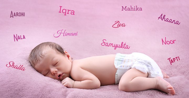 50 Unique Indian Baby Girl Names 50 Unique Indian Baby Girl Names